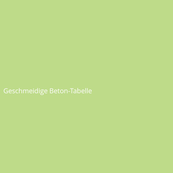 Geschmeidige Beton-Tabelle