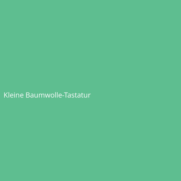Kleine Baumwolle-Tastatur