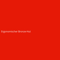 Ergonomischer Bronze-Hut