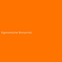 Ergonomischer Bronze-Hut